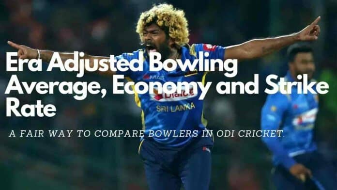 Era Adjusted Bowling Average, Economy and Strike Rate in ODI Cricket